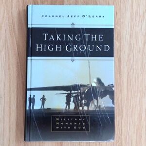 Taking The High Ground Military Moments with God Hardcover Vintage  2001